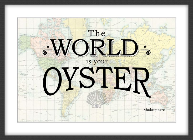 Travel Quote Map Print 'The World is your oyster...' (Wood Frame - Black)